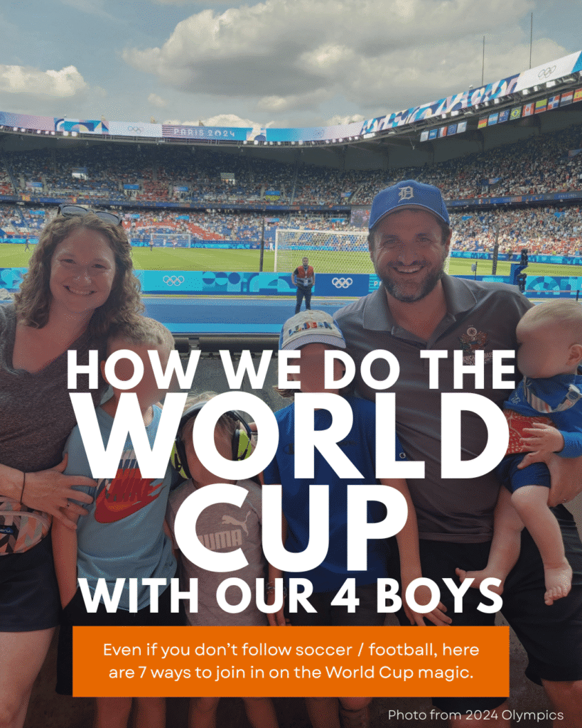 World Cup 2026 activities for kids at home. How we do the world cup with our 4 boys. Even if you don't follow soccer football, here are 7 ways to join in on the World Cup magic. Family with two parents and 4 kids in front of a soccer game arena. Printable World Cup 2026 bracket for family competition.